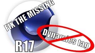 Missing Dynamic Tag In Cinema 4D R17!!! (Solve In 60 Second)