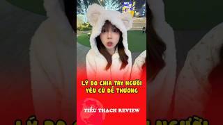 Lý do chia tay người yêu cũ dễ thương #shorts
