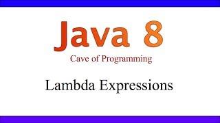 Lambda Expressions in Java - What's New in Java 8 Part 1