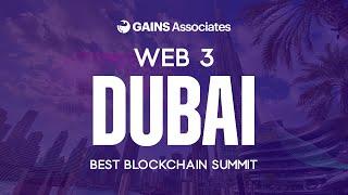 WEB3 DUBAI:  BEST Blockchain Summit in Dubai (UAE)