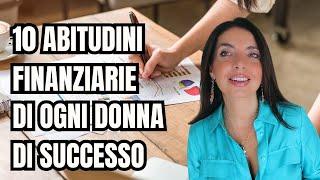 FINANZA PERSONALE: 10 ABITUDINI DELLA DONNA DI SUCCESSO