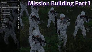 Arma 3 - Mission Building Part 1 [AAF]