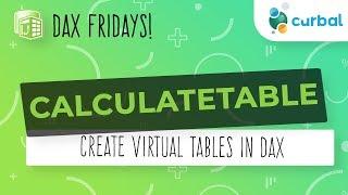 DAX Fridays! #81: CALCULATETABLE