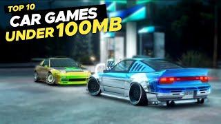 TOP 10 Hidden Car Games on Mobile You Can Play with Only 100MB for Android & iOS