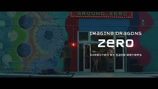 Imagine Dragons - Zero (From the Original Motion Picture "Ralph Breaks The Internet")