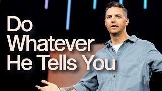 Do Whatever He Tells You | Book Of John | Kevin Miller