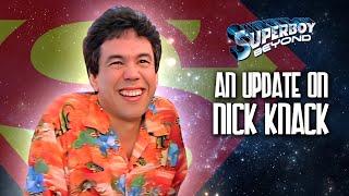 An update on "Nick Knack"  - Superboy: Beyond