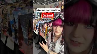 Anime convention scam!