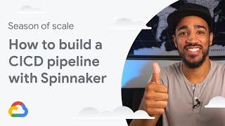 How to build a CI/CD pipeline with Spinnaker