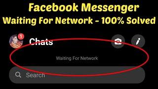 How to Fix Facebook Messenger Waiting for Network Problem In Android