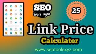 Link Price Calculator | SEO Tools XYZ