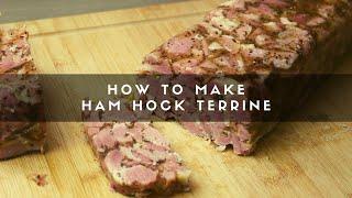 How to Make Ham Hock Terrine