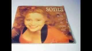 Sonia You'll Never Stop Me Loving You PLAK RECORD 7"