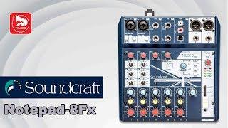 Маленький микшер SOUNDCRAFT Notepad 8FX (с процессором эффектов)