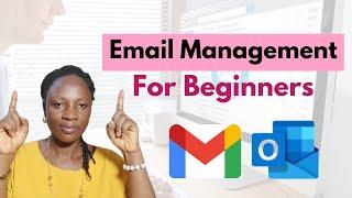 Email Management for Beginner Virtual Assistant and Business Owners.