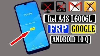 Itel A48 FRP Bypass Android 10 2022 | Itel l6006 FRP Bypass Without Pc | FRP Itel A48 Fix Google