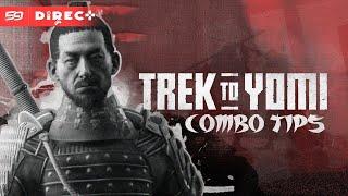 Trek to Yomi: How to MASTER combos!