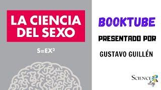 BookTube: La Ciencia del Sexo