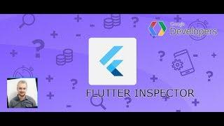 Flutter #05 - Flutter Inspector