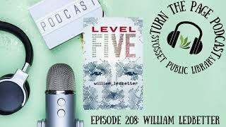 Turn the Page Podcast– Episode 208A: William Ledbetter