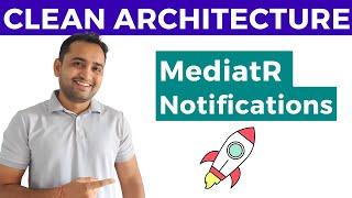 MediatR Notifications in Asp.Net Core API Clean Architecture | Notification Patttern C#