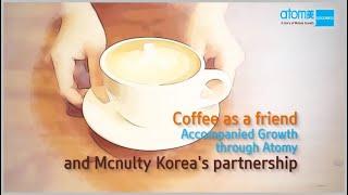 Atomy GSGS (Global Sourcing Global Sales) Partnership with McNulty Coffee