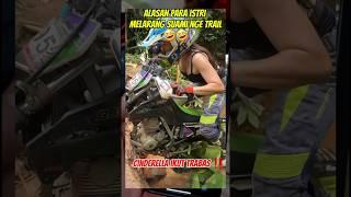 ARTIS CEWEK CANTIK  IKUT TRABAS ‼️ #motoroffroad #motocross #motortrail #enduro #fyp#shorts #ktm