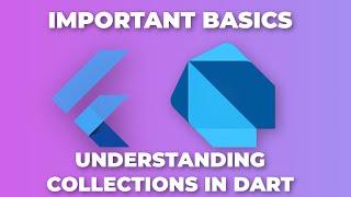 Flutter Important Basics - Lists, Maps and Sets
