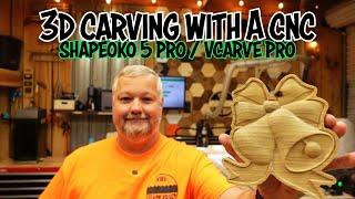 3D carving with a CNC - Shapeoko 5 Pro / VCarve Pro