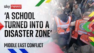 Israeli airstrike on school in Gaza | Middle East conflict