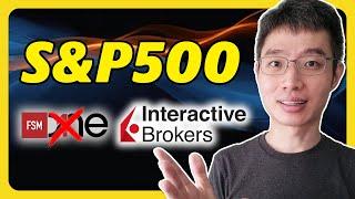 Why Interactive Brokers Is Better Than FSMOne For S&P500