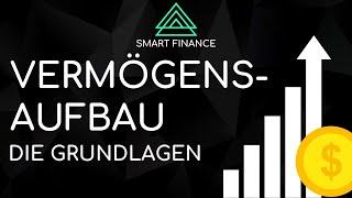 Vermögensaufbau für Anfänger - Grundlagen einfach erklärt | SMART INVEST