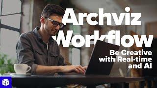 Archviz Workflow - Using Real-time and AI to create stunning images