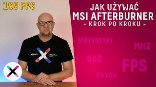 MSI AFTERBURNER KROK PO KROKU  | BlackWhite radzi: jak monitorować statystyki i pracę komputera?