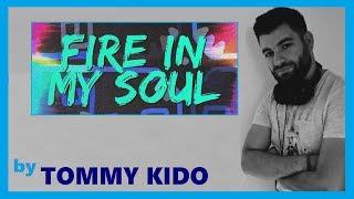 Fire In My Soul (Club Remix)  Oliver Heldens  Tommy Kido