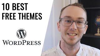 10 Best Free WordPress Themes