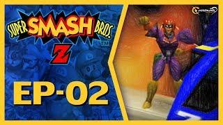 SSBZ - Super Smash Bros Z EP2