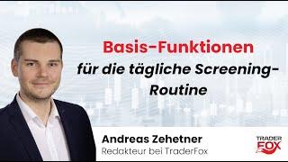 Basis-Funktionen für die tägliche Screening-Routine!