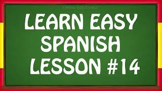 Learn Spanish In 1 Minute | Lesson 14