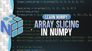 Array slicing in NumPy - learn how to slice arrays in Python!