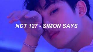 NCT 127 엔시티 127 - 'Simon Says' Easy Lyrics