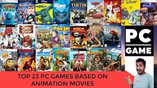 Top 23 PC games based on animation movies