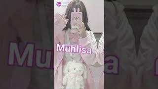 Muhlisa ismiga video