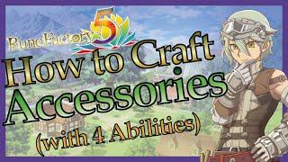 [RF5] How to Craft QUAD-ABILITY ACCESSORIES – Teachers Guide to Rune Factory 5