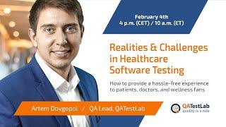 Webinar | Realities & Challenges in Healthcare Software Testing