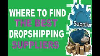 Where to find the Best Dropshipping Suppliers in 2021: 100% Verified