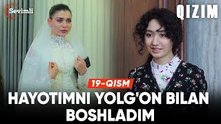 Qizim 19-qism | Anons | Hayotimni yolg'on bilan boshladim