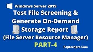 Generate On Demand Strorage Report on FSRM | PART-4