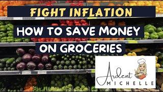 HOW TO SAVE MONEY ON GROCERIES