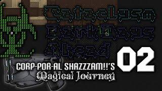 Cataclysm: DDA -- Corp-Por-al Shazzzam!!'s Magical Journey -- Ep 02: A simple cop, and his library.